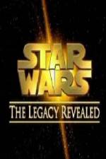 Watch Star Wars The Legacy Revealed Fmovies