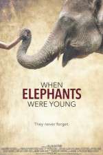 Watch When Elephants Were Young Fmovies