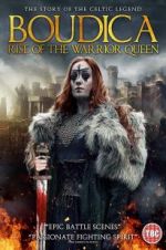 Watch Boudica: Rise of the Warrior Queen Fmovies