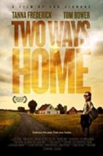 Watch Two Ways Home Fmovies