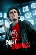 Watch Carry the Darkness Fmovies