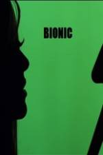 Watch Bionic Fmovies