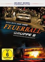Watch Gruppe B - Der Ritt auf dem Feuerball Fmovies