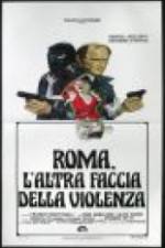 Watch Rome: The Other Side of Violence Fmovies