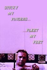 Watch Sticky My Fingers ... Fleet My Feet Fmovies