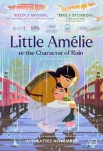 Watch Little Amélie or the Character of Rain Fmovies
