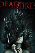 Watch Dead Girls Fmovies