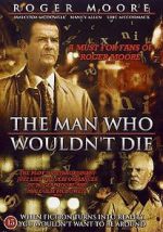 Watch The Man Who Wouldn\'t Die Fmovies