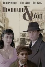 Watch Hoodlum & Son Fmovies