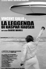 Watch The Legend of Kaspar Hauser Fmovies