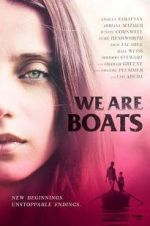 Watch We Are Boats Fmovies