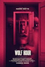 Watch The Wolf Hour Fmovies