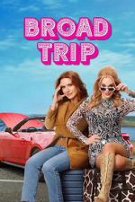 Watch Broad Trip Fmovies