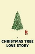 Watch A Christmas Tree Love Story Fmovies