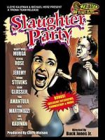 Watch Slaughter Party Fmovies