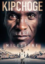 Watch Kipchoge: The Last Milestone Fmovies