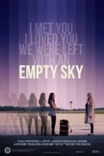 Watch Empty Sky Fmovies