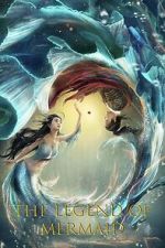 Watch Legend of Mermaid Fmovies