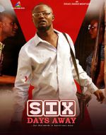 Watch Six Days Away Fmovies