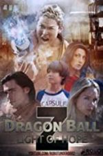 Watch Dragon Ball Z: Light of Hope Fmovies