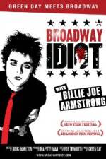 Watch Broadway Idiot Fmovies