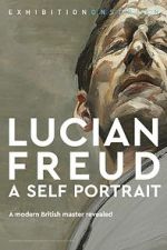 Watch Exhibition on Screen: Lucian Freud - A Self Portrait 2020 Fmovies