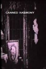 Watch Canned Harmony Fmovies
