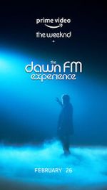 Watch The Weeknd x the Dawn FM Experience (Short 2022) Fmovies