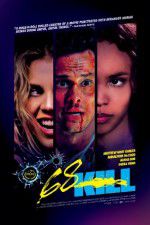 Watch 68 Kill Fmovies