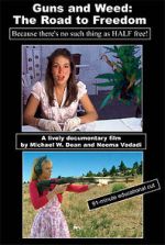 Watch Guns and Weed: The Road to Freedom Fmovies