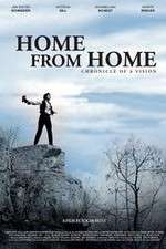 Watch Home from Home Chronicle of a Vision Fmovies