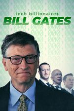 Watch Tech Billionaires: Bill Gates Fmovies