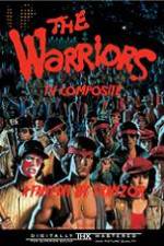 Watch The Warriors: TV Composite (FanEdit) Fmovies