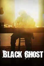 Watch Black Ghost Fmovies