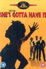Watch She's Gotta Have It Fmovies