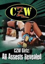 Watch CZW Girlz: All Assets Revealed Fmovies
