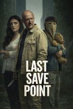Watch Last Save Point Fmovies