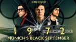 Watch 1972: Munich's Black September Fmovies