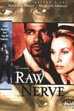 Watch Raw Nerve Fmovies