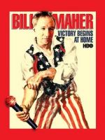 Watch Bill Maher: Victory Begins at Home (TV Special 2003) Fmovies