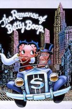 Watch The Romance of Betty Boop (TV Short 1985) Fmovies