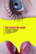 Watch The Flesh of My Lovers Fmovies