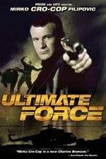 Watch Ultimate Force Fmovies