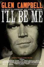 Watch Glen Campbell: I'll Be Me Fmovies