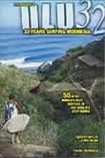 Watch ULU32: 32 Years Surfing Indonesia Fmovies