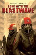 Watch Gone With The Blastwave Fmovies