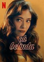 Watch Oh Belinda Fmovies