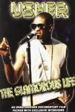 Watch Usher: Glamorous Life Fmovies