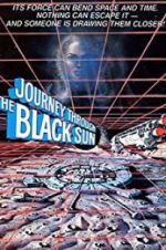 Watch Journey Through the Black Sun Fmovies