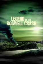 Watch Legend of the Roswell Crash Fmovies